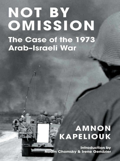 Title details for Not by Omission by Amnon Kapeliouk - Available